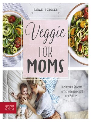 cover image of Veggie for Moms